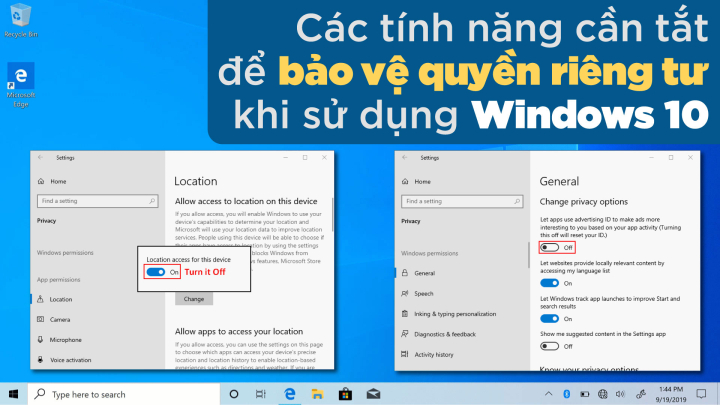 5  Tính năng cần tắt để bảo vệ quyền riêng tư khi sử dụng Windows 10